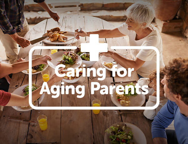 Caring for Aging Parents